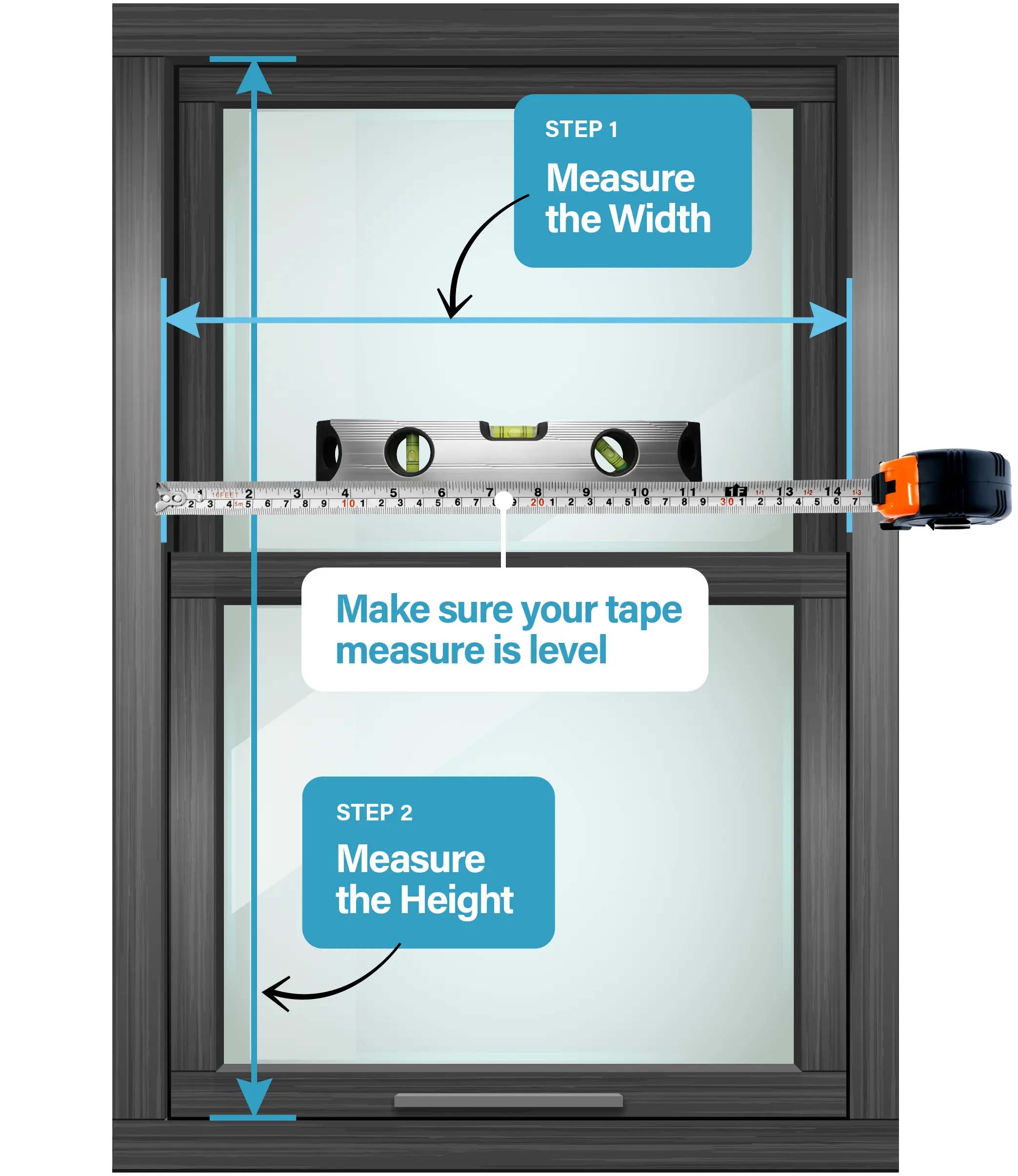 A double-hung window with a tape measure and level used to measure width and height. Text instructions indicate to measure width first, ensure the tape is level, then measure height. Blue arrows mark the measurement areas.